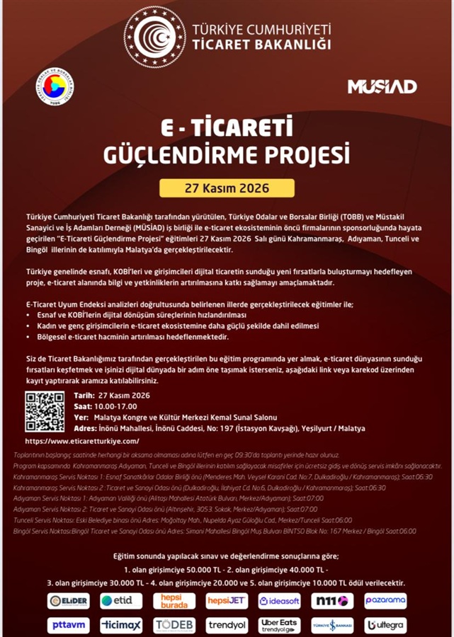 TİCARET BAKANLIĞI TARAFINDAN '' E- TİCARETİ GÜÇLENDRİME PROJESİ'' EĞİTİMİ VERİLECEK